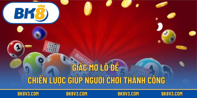 Giấc mơ lô đề