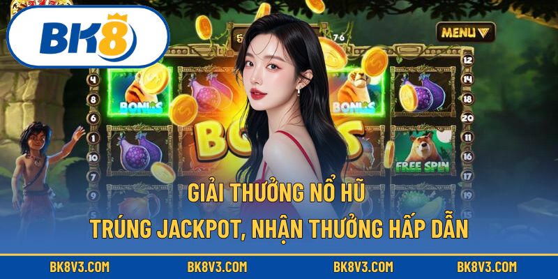 Giải thưởng nổ hũ