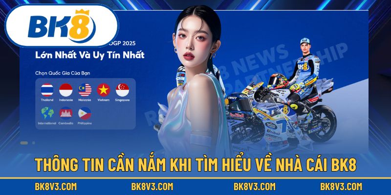 Những điều quan trọng nên biết về nhà cái BK8