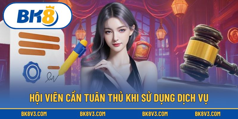 Nghĩa vụ hội viên cần tuân thủ khi sử dụng dịch vụ