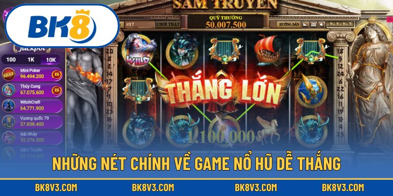 Tổng quan về game nổ hũ dễ thắng
